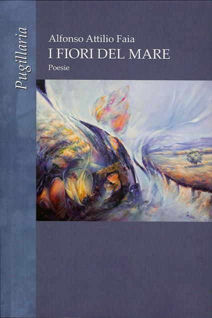 I fiori del mare - Alfonso A. Faia - copertina