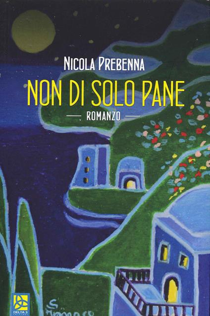 Non di solo pane - Nicola Prebenna - copertina