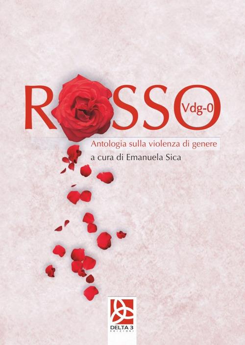 Rosso Vdg-0. Antologia sulla violenza di genere - copertina