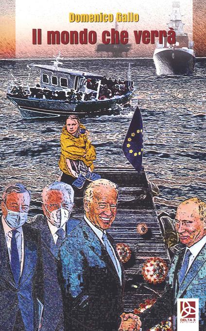 Il mondo che verrà - Domenico Gallo - copertina