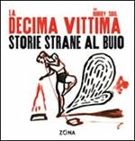 Storie strane al buio. Con CD Audio