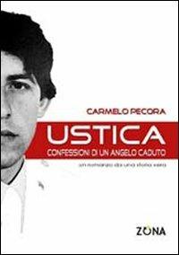Ustica. Confessioni di un angelo caduto - Carmelo Pecora - copertina