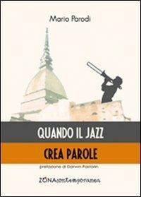 Quando il jazz crea parole - Mario Parodi - copertina