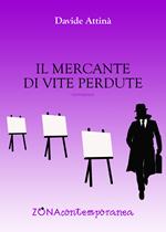 Il mercante di vite perdute