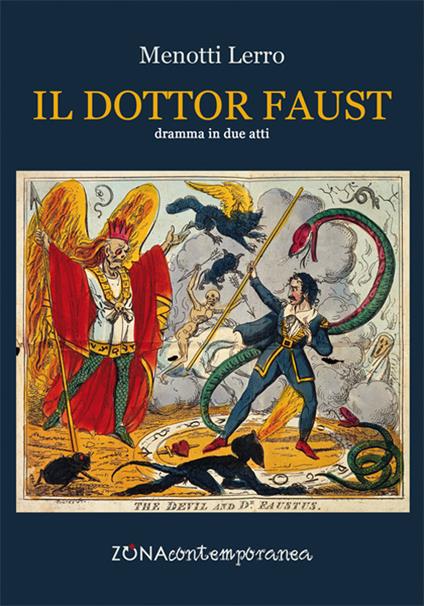 Il dottor Faust. Dramma in due atti - Lerro Menotti - copertina