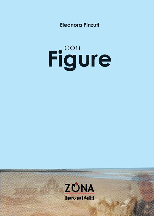 Con figure - Eleonora Pinzuti - ebook