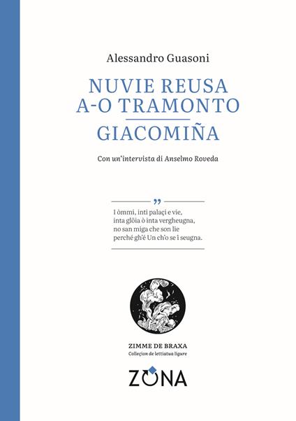 Nuvie reusa a-o tramonto. Giacomiña. Testo genovese - Alessandro Guasoni - copertina