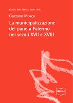 La municipalizzazione del pane a Palermo nei secoli XVII e XVIII