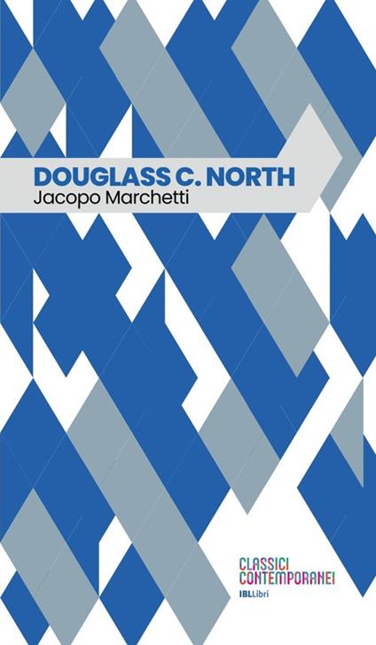 Douglass C. North - Jacopo Marchetti - copertina