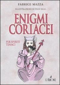 Enigmi coriacei - Fabrice Mazza - 7