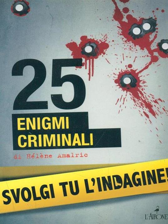 25 enigmi criminali - Hélène Amalric - 4