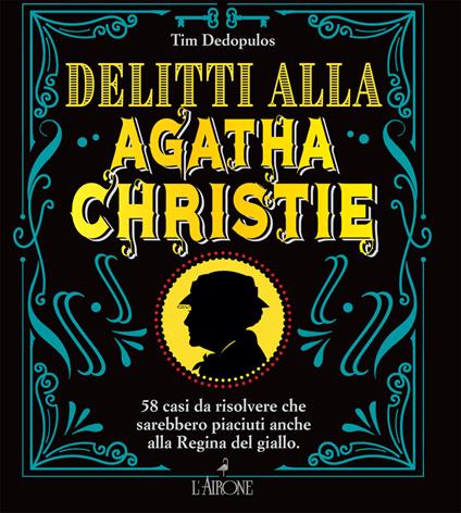 Delitti alla Agatha Christie - Tim Dedopulos - copertina