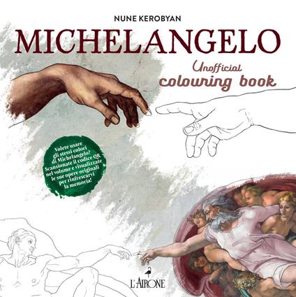 Michelangelo. Unofficial colouring book - Nune Kerobyan - copertina