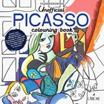 Unofficial Pablo Picasso. Colouring book. Ediz. illustrata