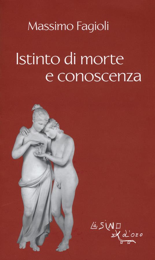 Istinto di morte e conoscenza - Massimo Fagioli - copertina