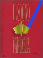 Il sogno della farfalla (2010). Vol. 3