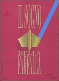 Il sogno della farfalla (2011). Vol. 3 - copertina