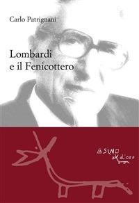 Lombardi e il fenicottero - Carlo Patrignani - ebook
