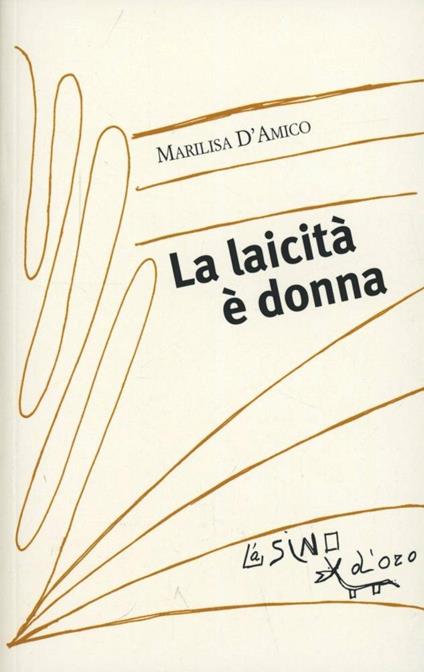 La laicità è donna - Marilisa D'Amico - copertina