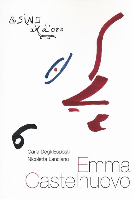 Emma Castelnuovo - Carla Degli Esposti,Nicoletta Lanciano - copertina