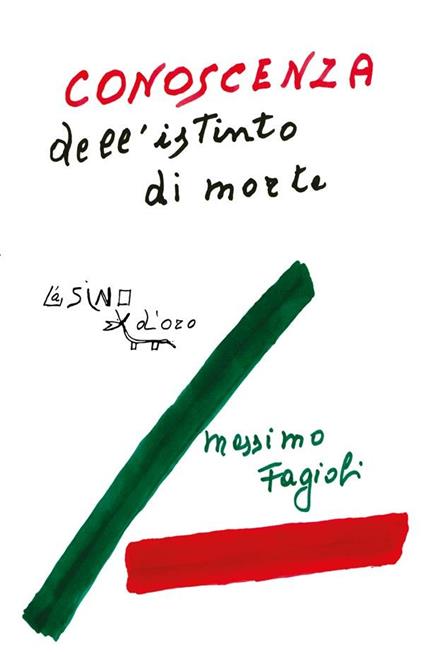 Conoscenza dell'istinto di morte. Lezioni 2012 - Massimo Fagioli - ebook