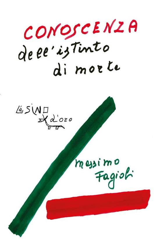 Conoscenza dell'istinto di morte. Lezioni 2012 - Massimo Fagioli - ebook