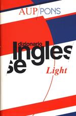 Dizionario light Aup Pons. Inglese-italiano, italiano-inglese