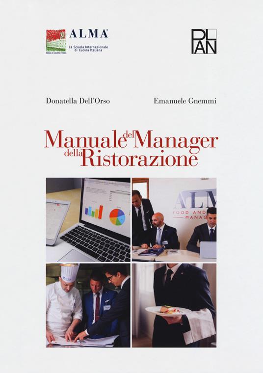 Manuale del manager della ristorazione - Donatella Dell'Orso,Emanuele Gnemmi - copertina