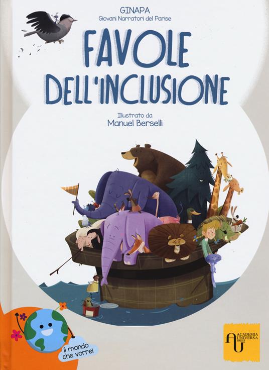 Favole dell'inclusione - GINAPA. Giovani narratori del Parise - copertina