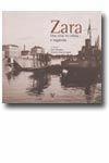 Libro Zara. Una città tra storia e leggenda Gino Bambara , Antonio Cepich