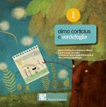 Olmo Corticius e Verdefoglia. Ediz. illustrata