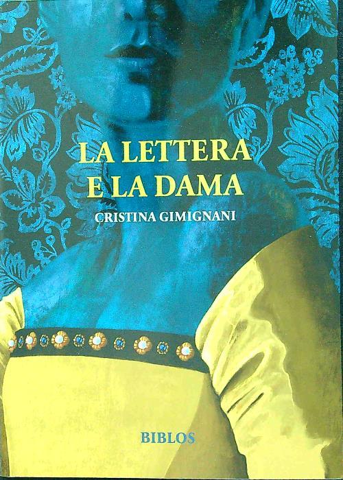 La lettera e la dama. Ediz. integrale