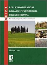 Guida per la valorizzazione della multifunzionalità dell'agricoltura