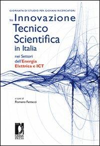 Giornata di studio per giovani ricercatori su innovazione tecnico scientifica in Italia nei settori dell'energia elettrica e ICT - copertina