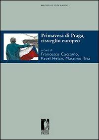 Primavera di Praga, risveglio europeo - copertina