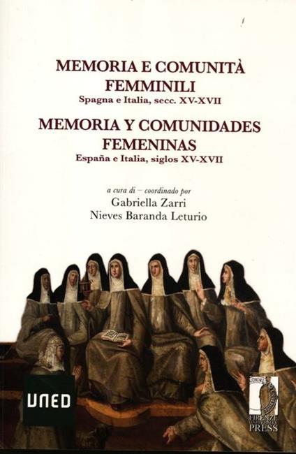 Memoria e comunità femminili. Spagna e Italia, secc. XV-XVII. Ediz. italiana e spagnola - copertina