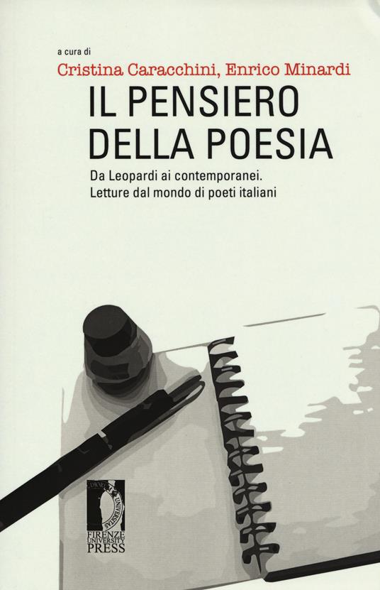Il pensiero della poesia. Da Leopardi ai contemporanei. Letture dal mondo di poeti italiani - copertina