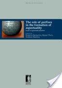 The role of prefixes in the formation of aspectuality. Issues of grammaticalization - Rosanna Benacchio,Alessio Muro,Svetlana Slavkova - copertina