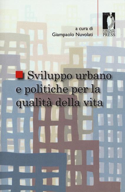 Sviluppo urbano e politiche per la qualità della vita - copertina