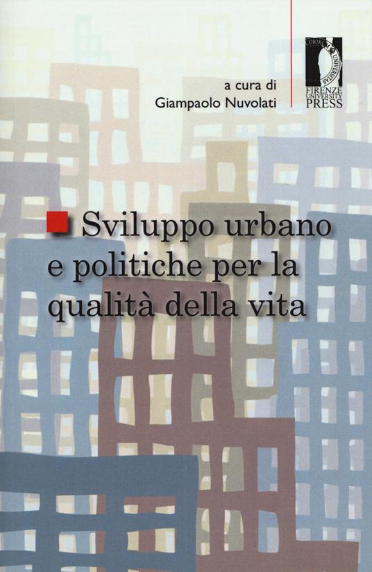 Sviluppo urbano e politiche per la qualità della vita - copertina
