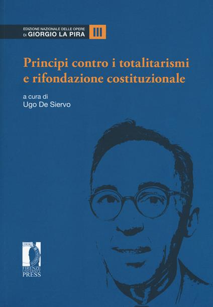 Principi contro i totalitarismi e rifondazione costituzionale. Vol. 3 - copertina