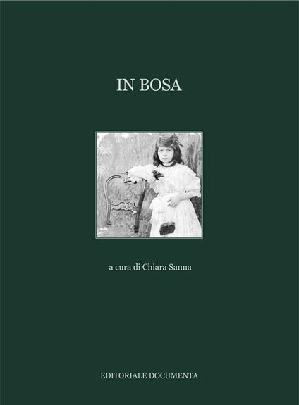 In Bosa. Ediz. illustrata - copertina
