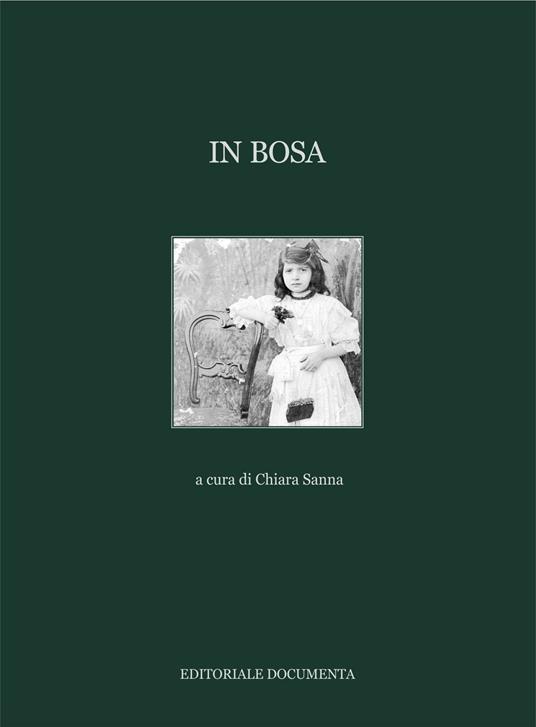 In Bosa. Ediz. illustrata - copertina