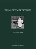 In San Giovanni Suergiu. Ediz. illustrata