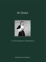 In Tiana. Ediz. illustrata
