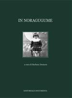 In Noragugume. Ediz. illustrata