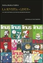 La rivista «Linus». Un caso editoriale lungo quasi mezzo secolo