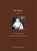 In Telti. Ediz. illustrata. Vol. 2