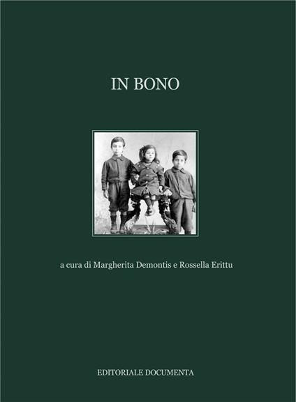 In Bono. Ediz. illustrata - copertina