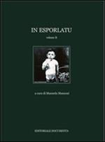 In Esporlatu. Ediz. illustrata. Vol. 2